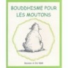 Bouddhisme pour les moutons