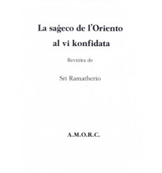 La sageco de l’Oriento al vi konfidata