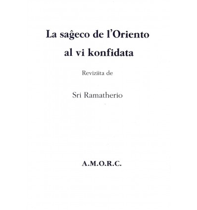 La sageco de l’Oriento al vi konfidata