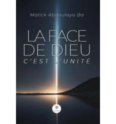 FACE DE DIEU C EST L UNITE