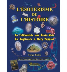 L'ésotérisme de l'histoire