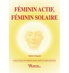 Féminin actif, féminin solaire