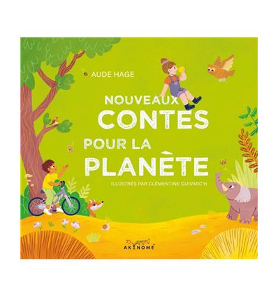 Nouveaux contes pour la planète