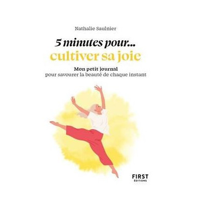 5 minutes pour... cultiver sa joie