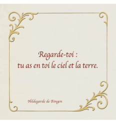 Look at yourself: you have heaven and earth within you.