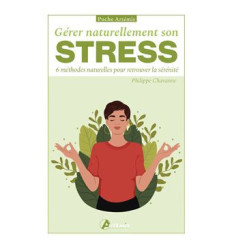 Gérer naturellement son stress