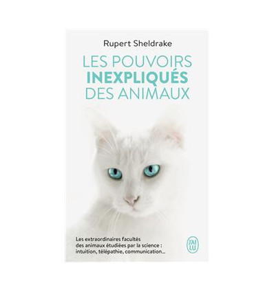 Les pouvoirs inexpliqués des animaux