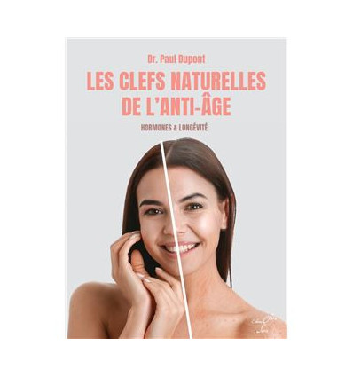 Les Clés Naturelles de l’Anti-Âge