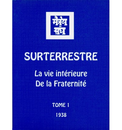 Surterrestre 1938 – Tome 1
