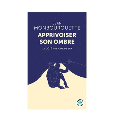 Apprivoiser son ombre