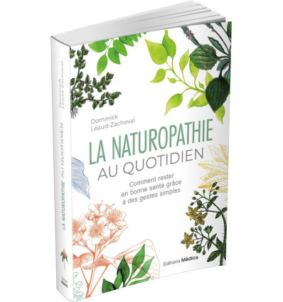 La naturopathie au quotidien