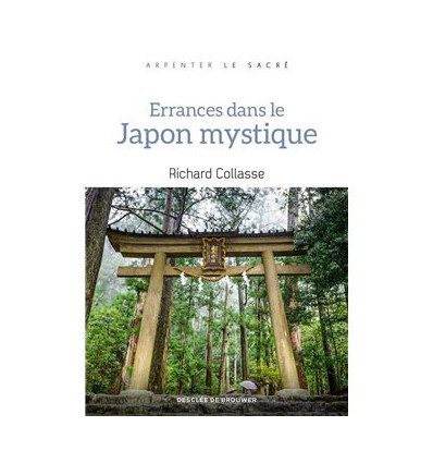 Errances dans le Japon mystique
