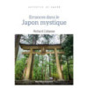 Errances dans le Japon mystique