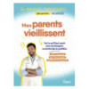 Mes parents vieillissent