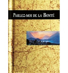 Parlez-moi de la Bonté