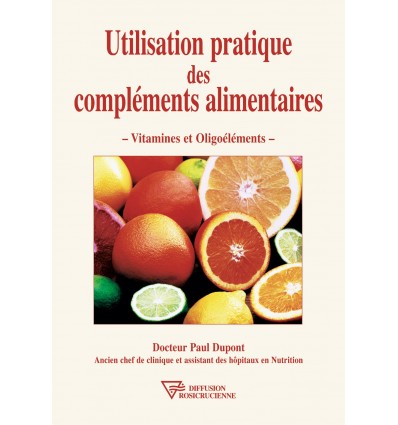 Utilisation pratique des compléments alimentaires