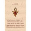 Rosicrucian Code of life