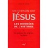 Un certain juif Jésus – Tome 1