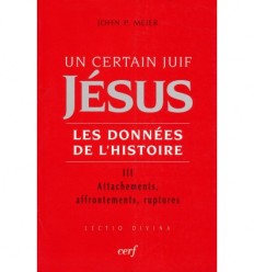 Un certain juif Jésus – Tome 3