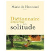 Dictionnaire amoureux de la solitude