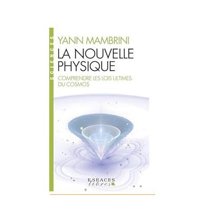 La nouvelle physique