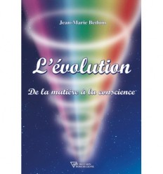 L'évolution, de la matière à la conscience