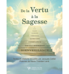 DE LA VERTU A LA SAGESSE
