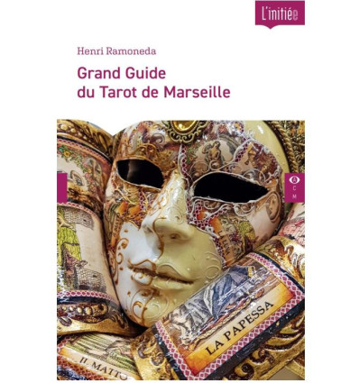 Grand Guide du Tarot de Marseille