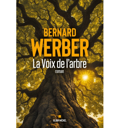 La voix de l'arbre