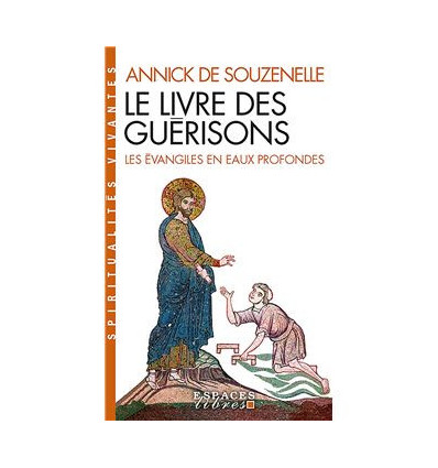 Le livre des guérisons