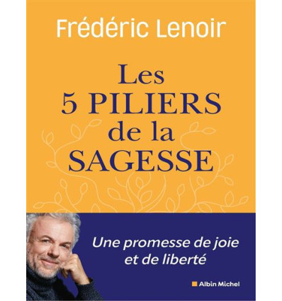 Les 5 piliers de la Sagesse