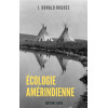 ECOLOGIE AMERINDIENNE