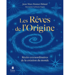 Les rêves de l'origine
