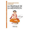 La pratique de la méditation