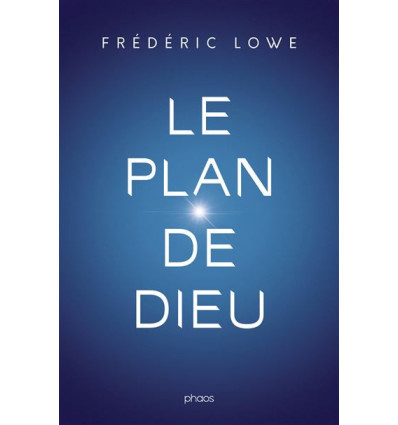 Le plan de Dieu