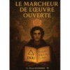 Le marcheur de l'oeuvre ouverte