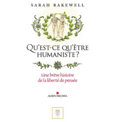Qu'est-ce qu'être humaniste ?