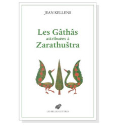 Les Gâthâs attribuées à Zarathustra