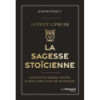 Le petit livre de la sagesse stoïcienne