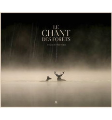 CHANT DES FORETS