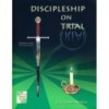 Discipleship on trial