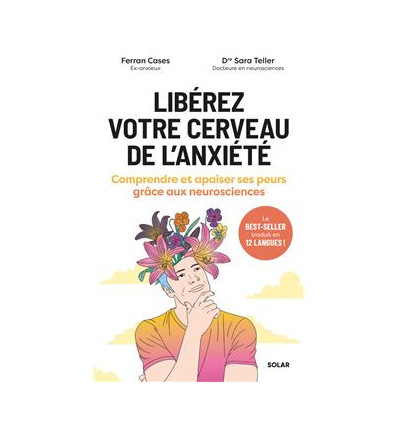 Libérez votre cerveau de l'anxiété