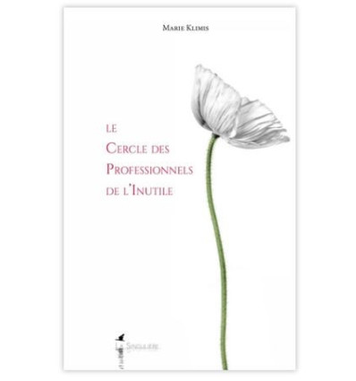 Le Cercle des Professionnels de l'Inutile
