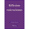 Réflexions rosicruciennes