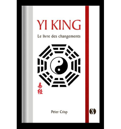 Yi King - Le livre des changements