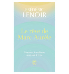 Le rêve de Marc Aurèle