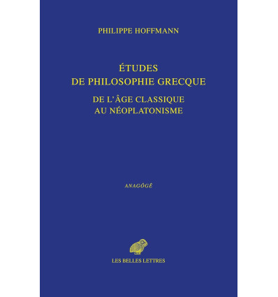 Études de philosophie grecque - Philippe Hoffman - Diffusion traditionnelle