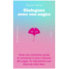 Dialoguez avec vos anges