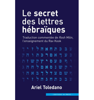 Le secret des lettres hébraïques