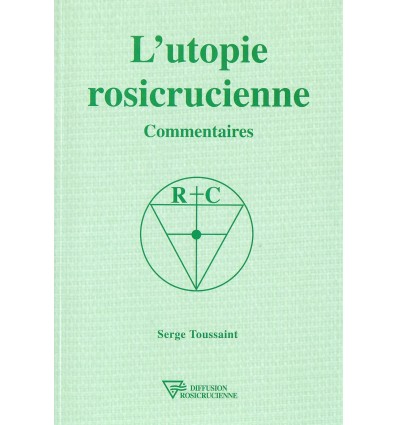 The Rosicrucian utopia